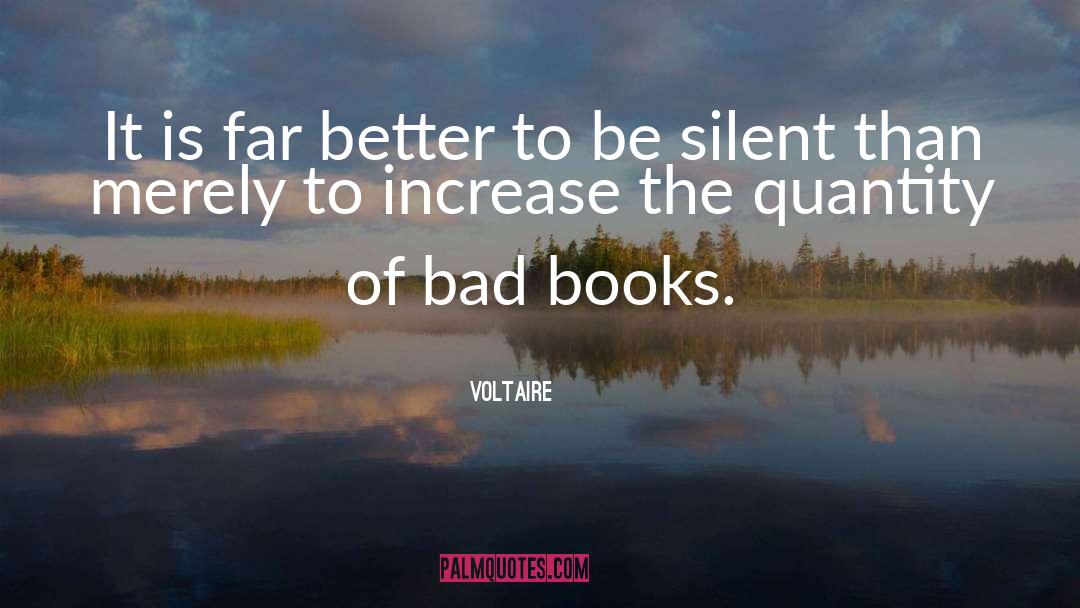 Bad Books quotes by Voltaire
