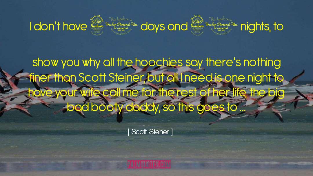 Bad Boss quotes by Scott Steiner
