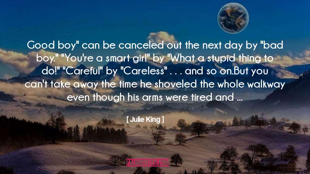 Bad Boy quotes by Julie King