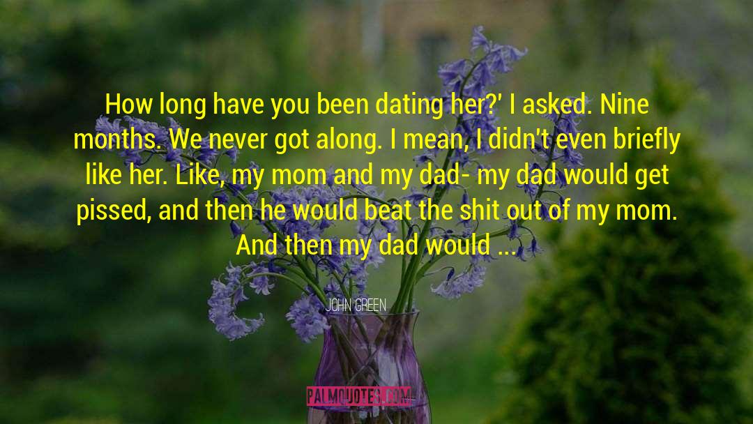 Bad Boyfriend quotes by John Green