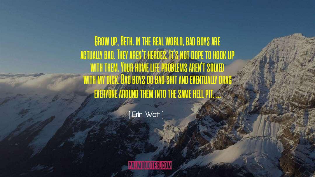 Bad Boys quotes by Erin Watt