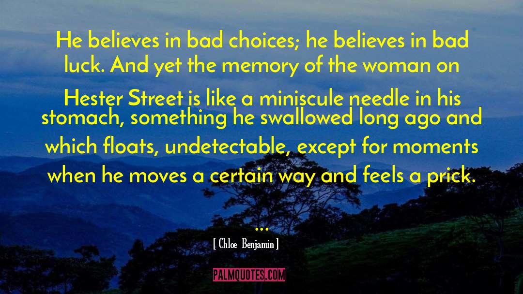 Bad Choices quotes by Chloe  Benjamin