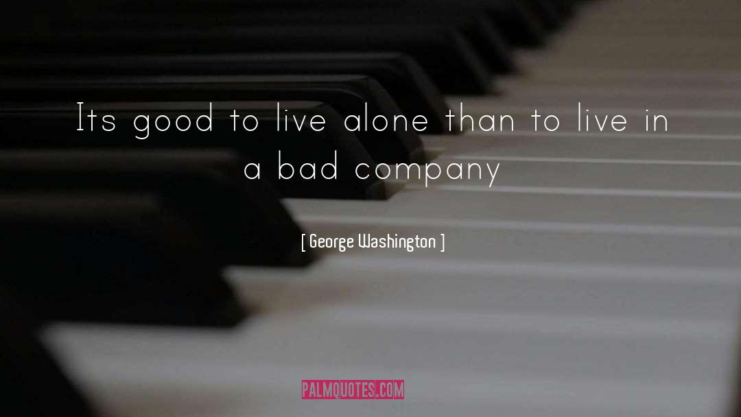 Bad Company 2 Russian quotes by George Washington
