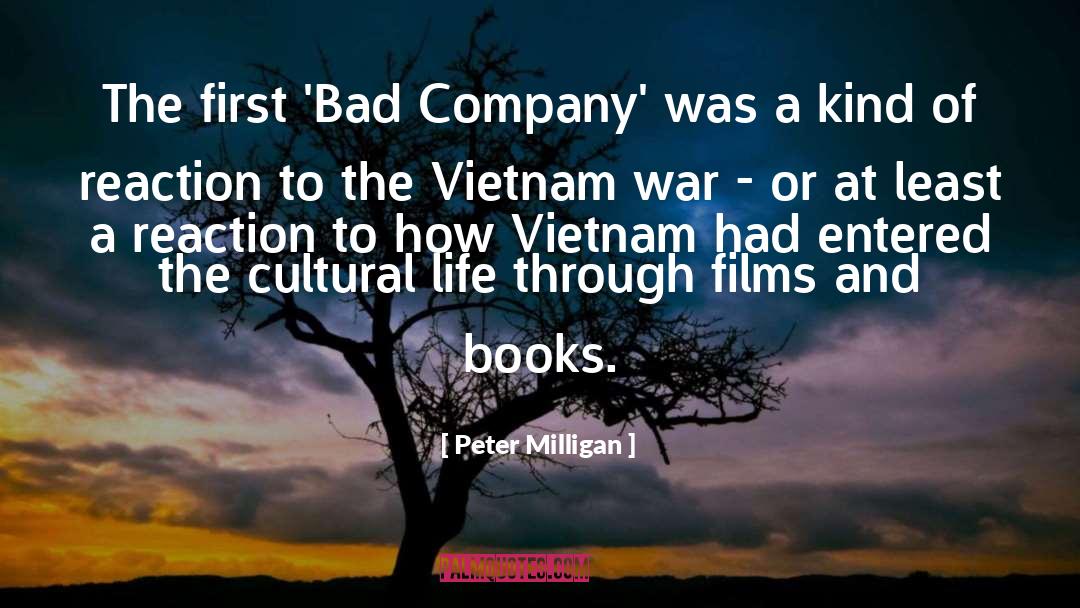 Bad Company quotes by Peter Milligan