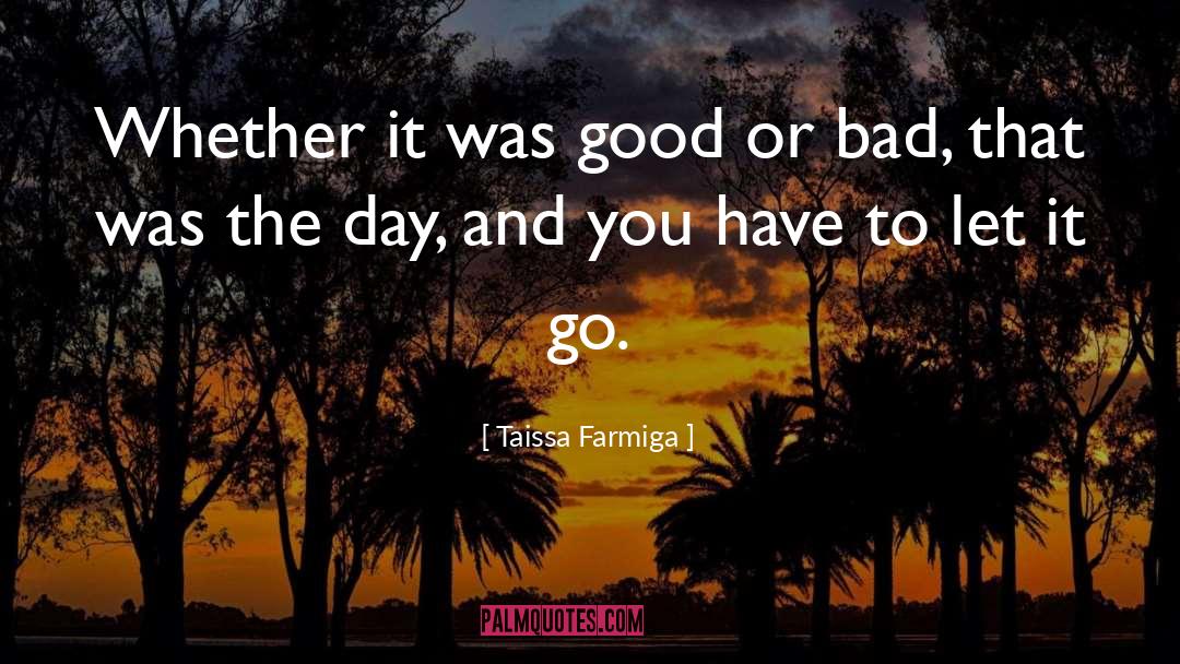 Bad Decision quotes by Taissa Farmiga