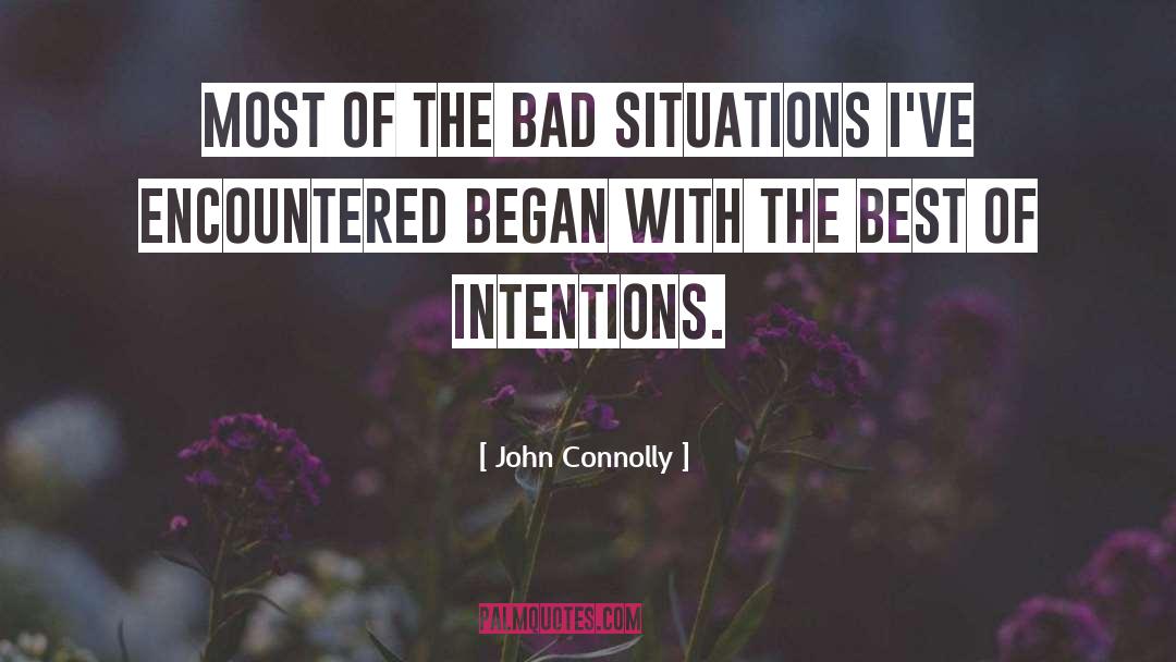 Bad Decision quotes by John Connolly