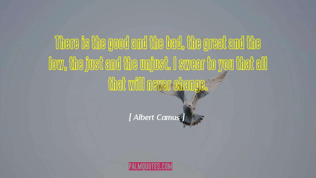 Bad Deeds quotes by Albert Camus