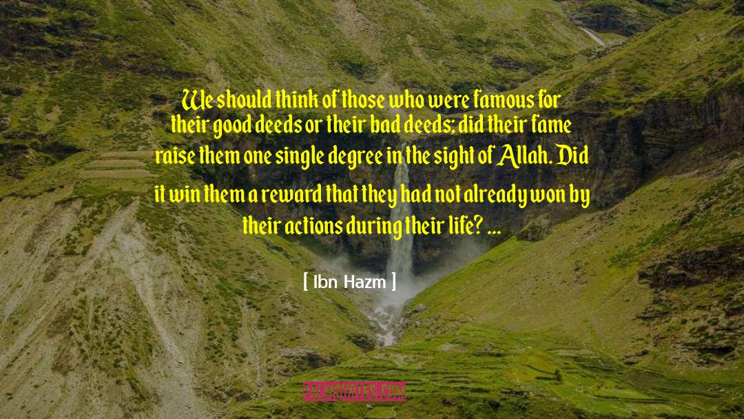 Bad Deeds quotes by Ibn Hazm