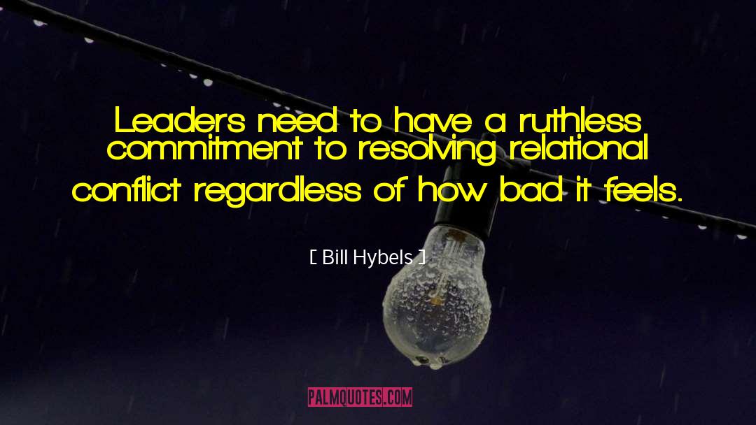 Bad Drinks quotes by Bill Hybels