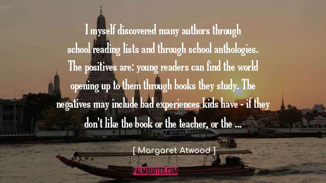 Bad Experiences quotes by Margaret Atwood