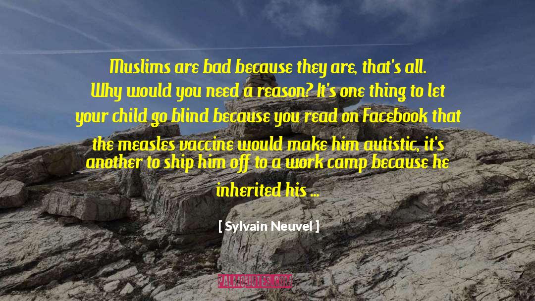 Bad Facebook quotes by Sylvain Neuvel