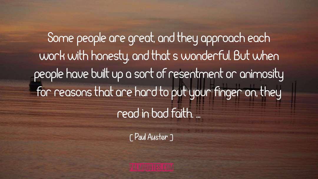 Bad Faith quotes by Paul Auster