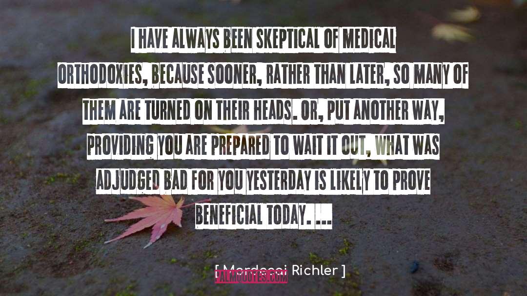 Bad For You quotes by Mordecai Richler