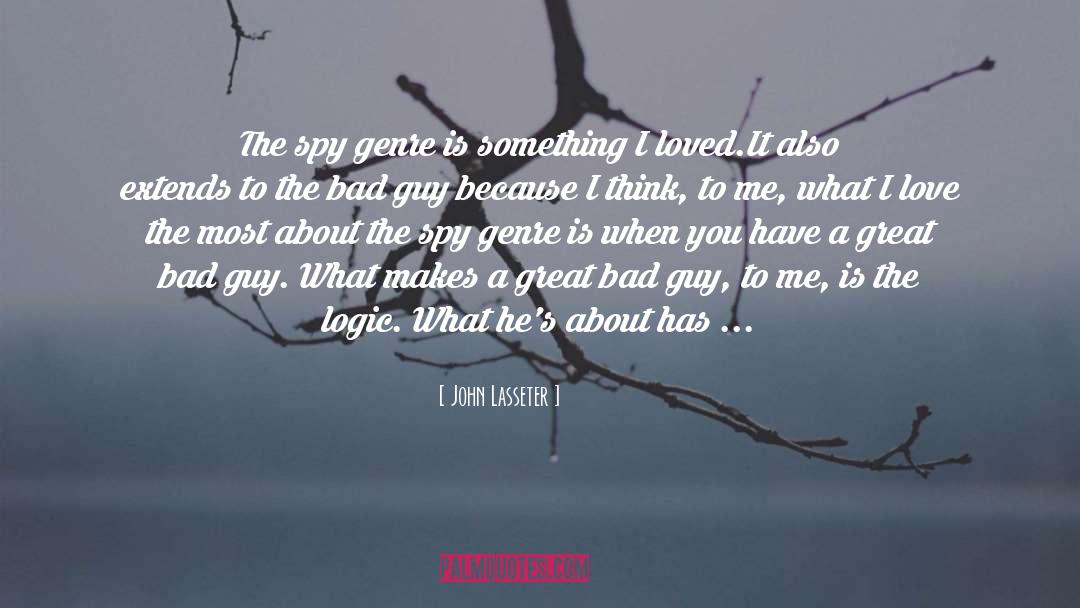 Bad Girls quotes by John Lasseter