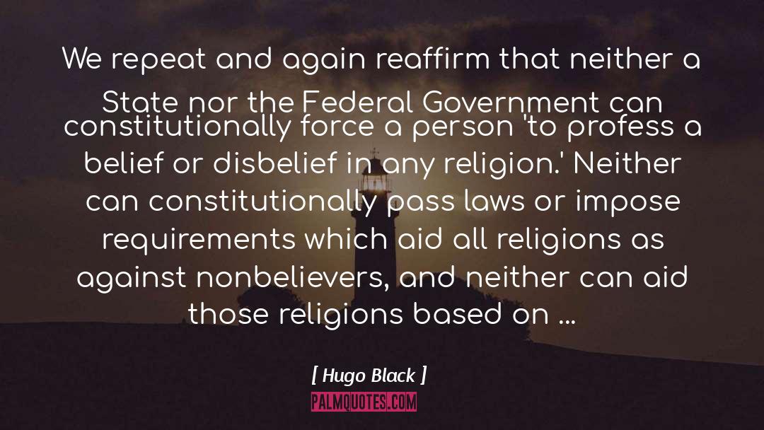 Bad Government quotes by Hugo Black