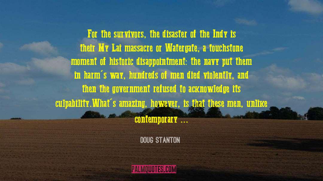 Bad Government quotes by Doug Stanton