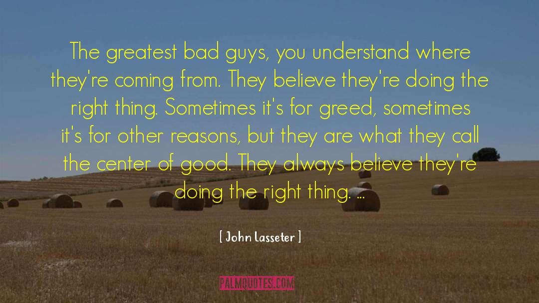 Bad Guys quotes by John Lasseter