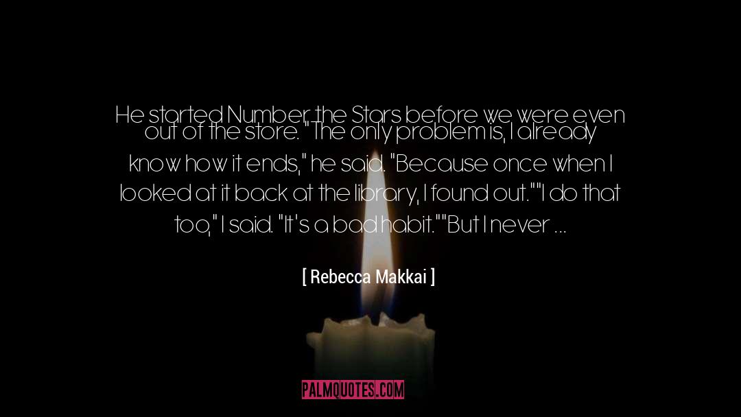 Bad Habit quotes by Rebecca Makkai