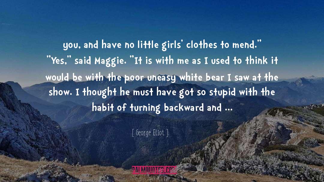 Bad Habit quotes by George Eliot