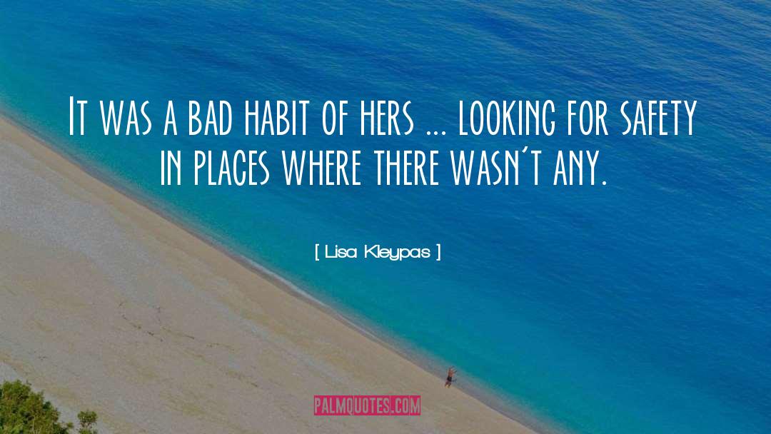 Bad Habit quotes by Lisa Kleypas