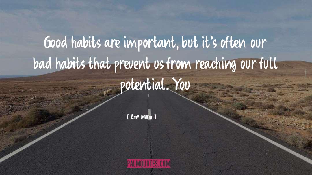 Bad Habits quotes by Amy Morin