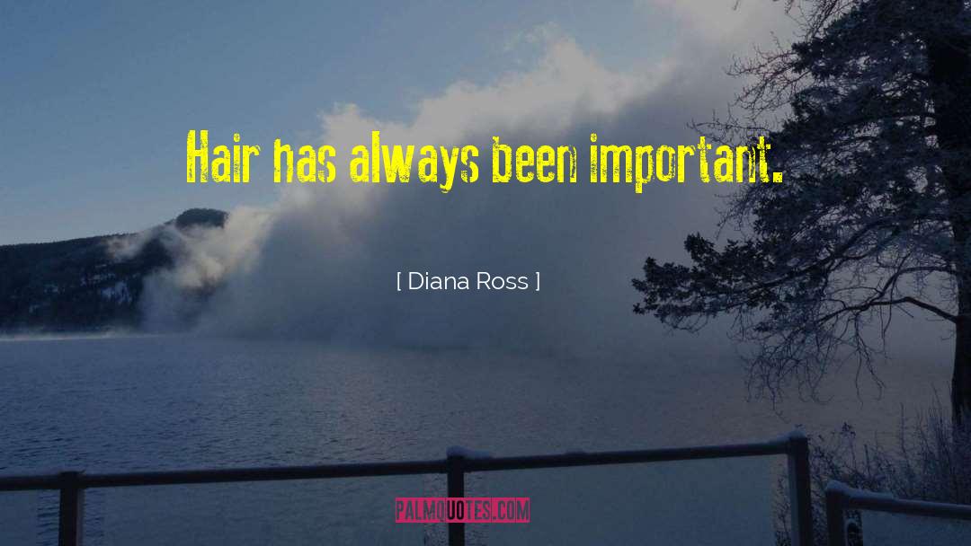 Bad Hair quotes by Diana Ross