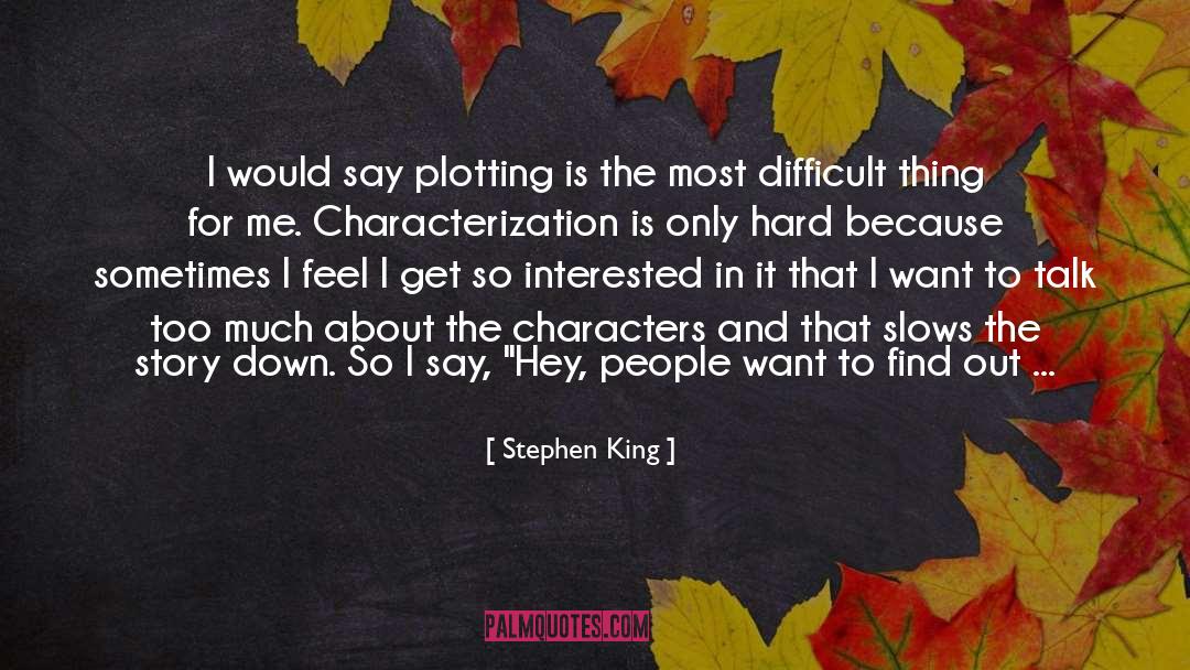 Bad Health quotes by Stephen King
