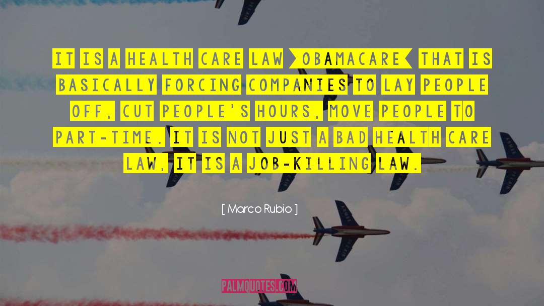 Bad Health quotes by Marco Rubio