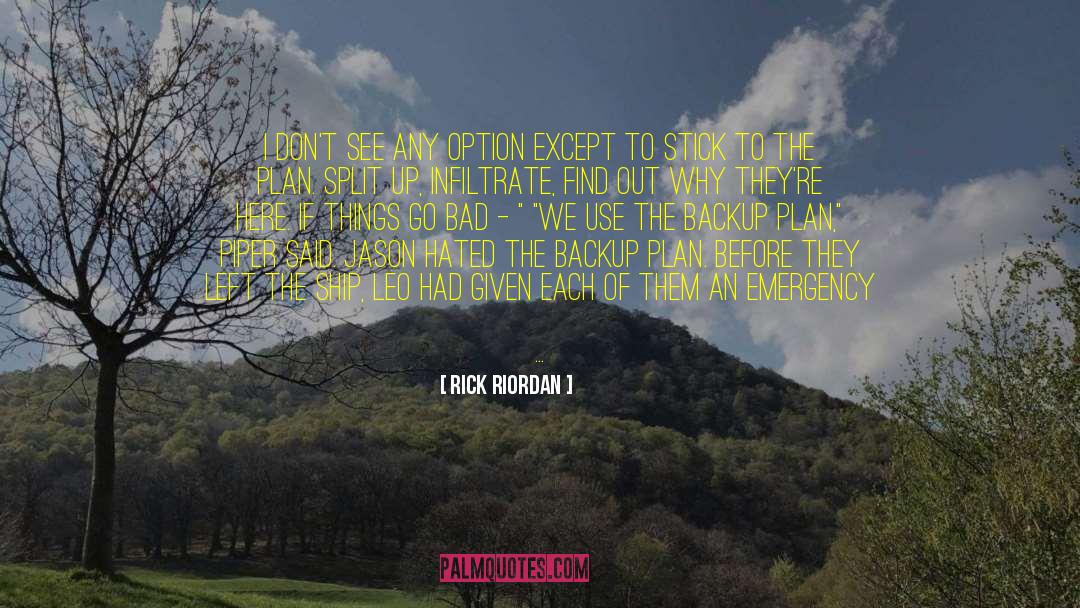 Bad Husband quotes by Rick Riordan