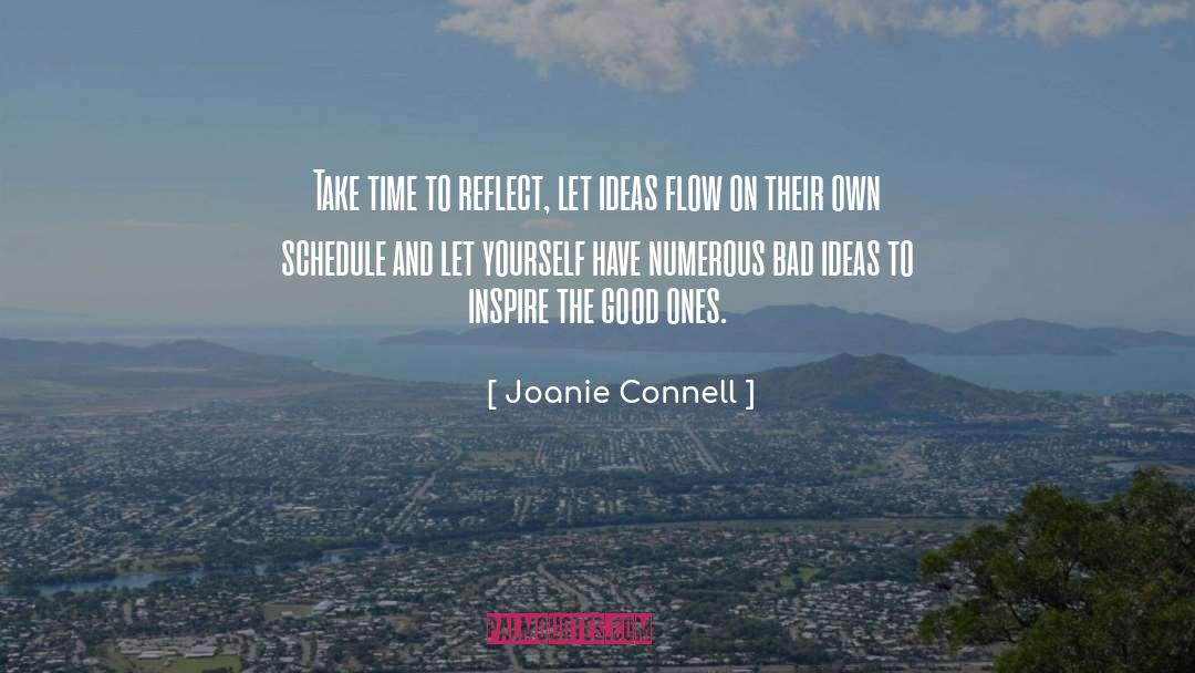 Bad Ideas quotes by Joanie Connell