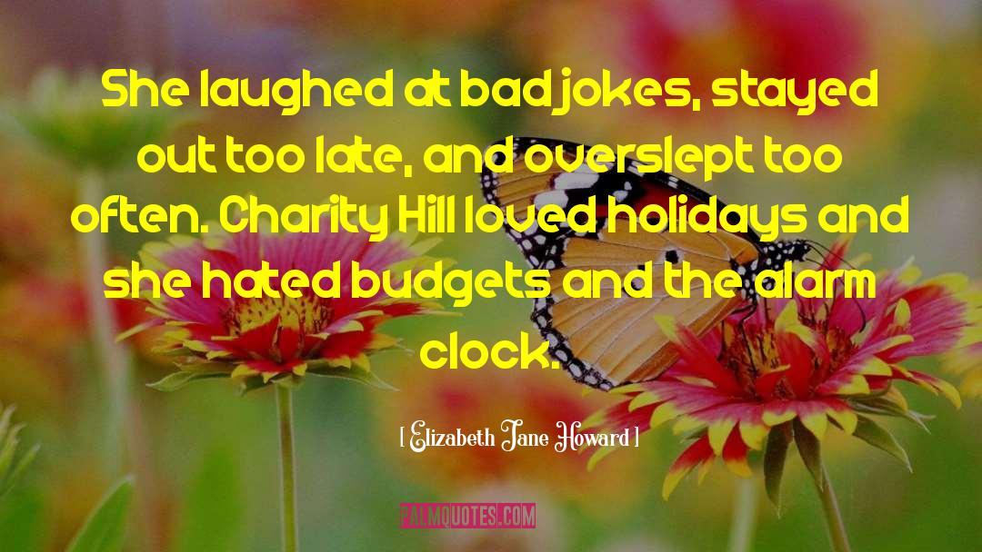 Bad Jokes quotes by Elizabeth Jane Howard