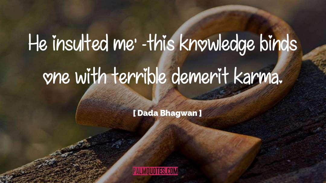 Bad Karma quotes by Dada Bhagwan