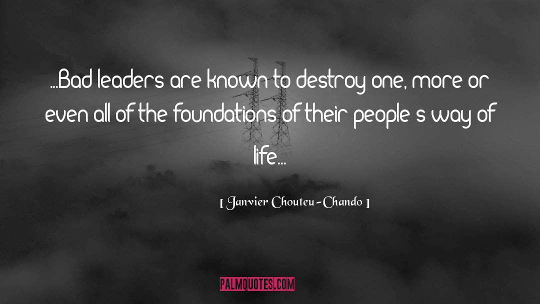 Bad Leader quotes by Janvier Chouteu-Chando