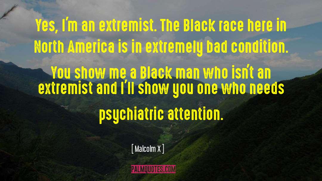 Bad Listener quotes by Malcolm X