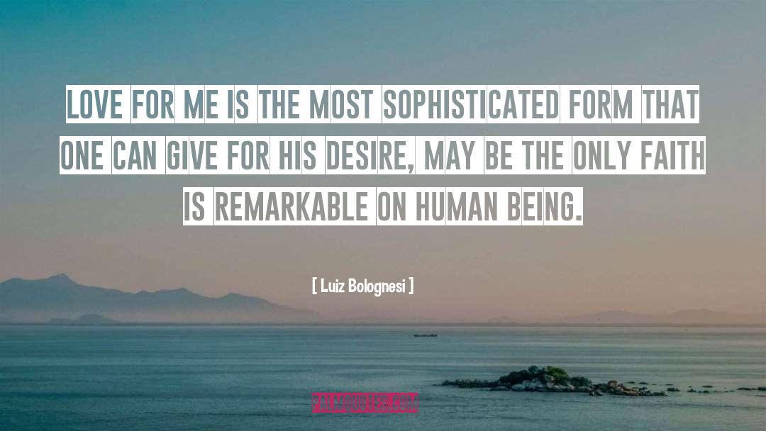 Bad Love quotes by Luiz Bolognesi