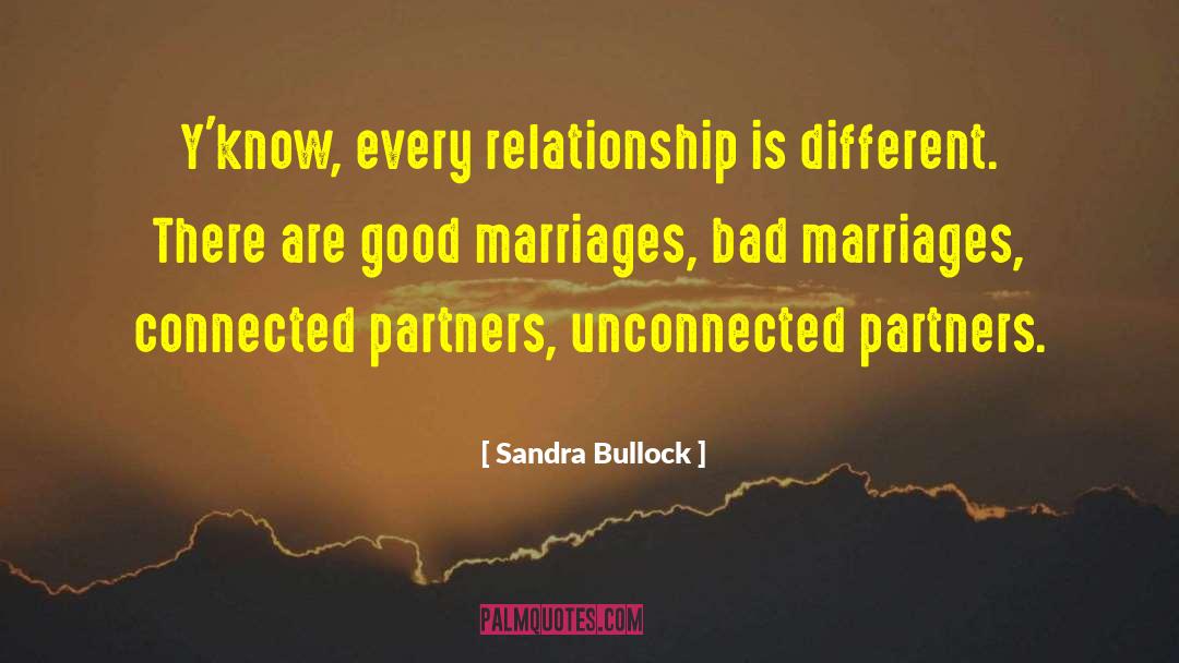 Bad Marriage quotes by Sandra Bullock