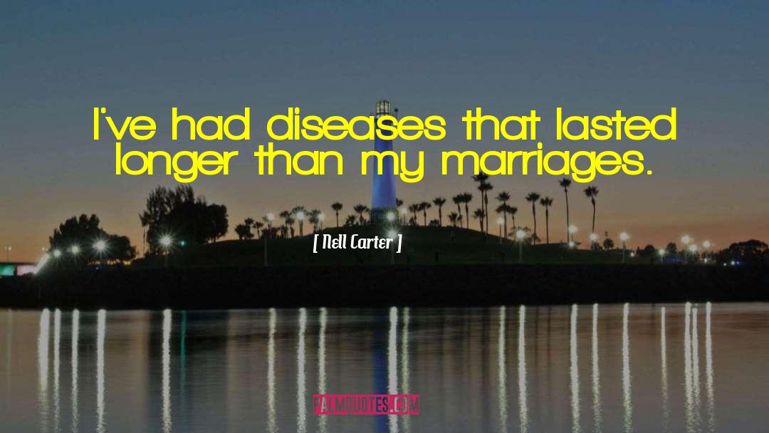 Bad Marriage quotes by Nell Carter