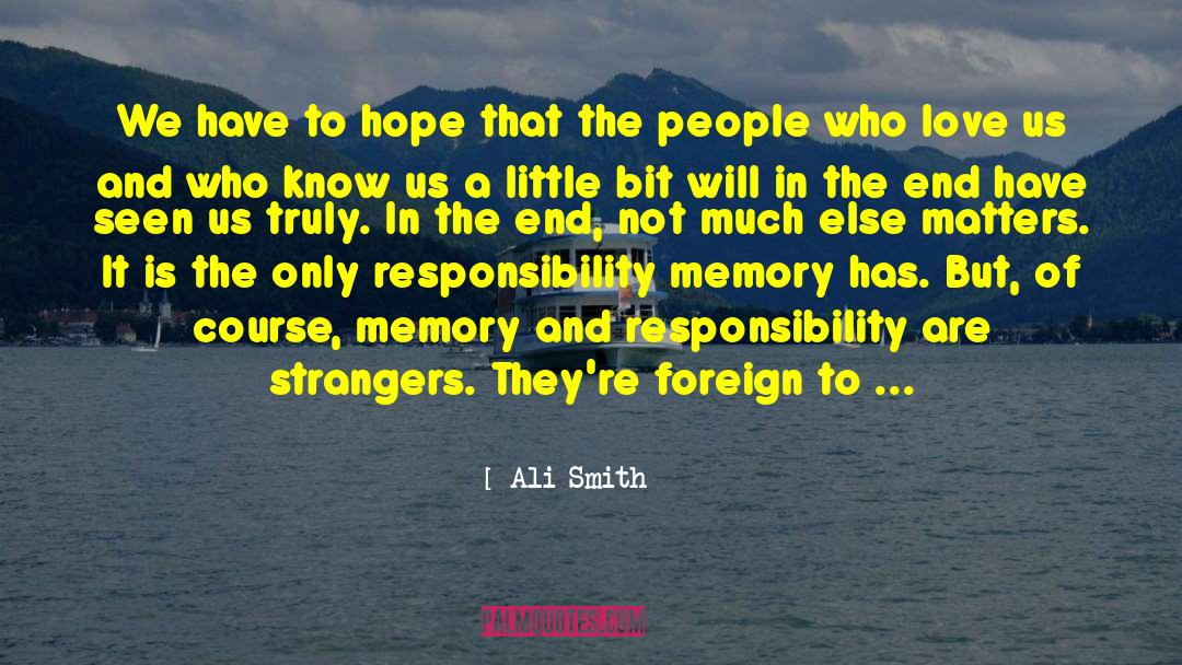 Bad Memory Quote quotes by Ali Smith