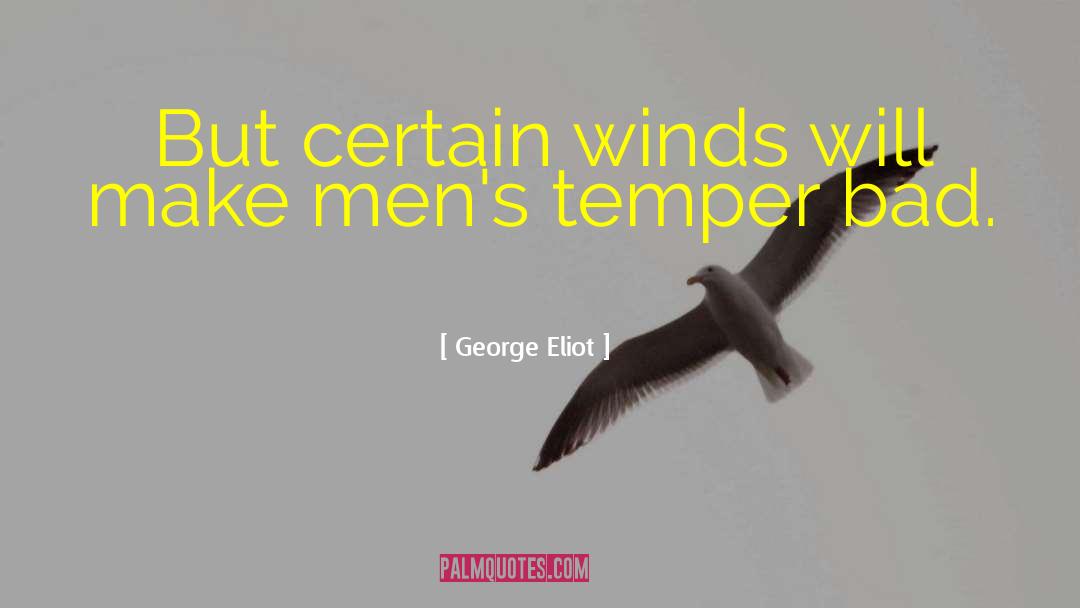 Bad Men quotes by George Eliot