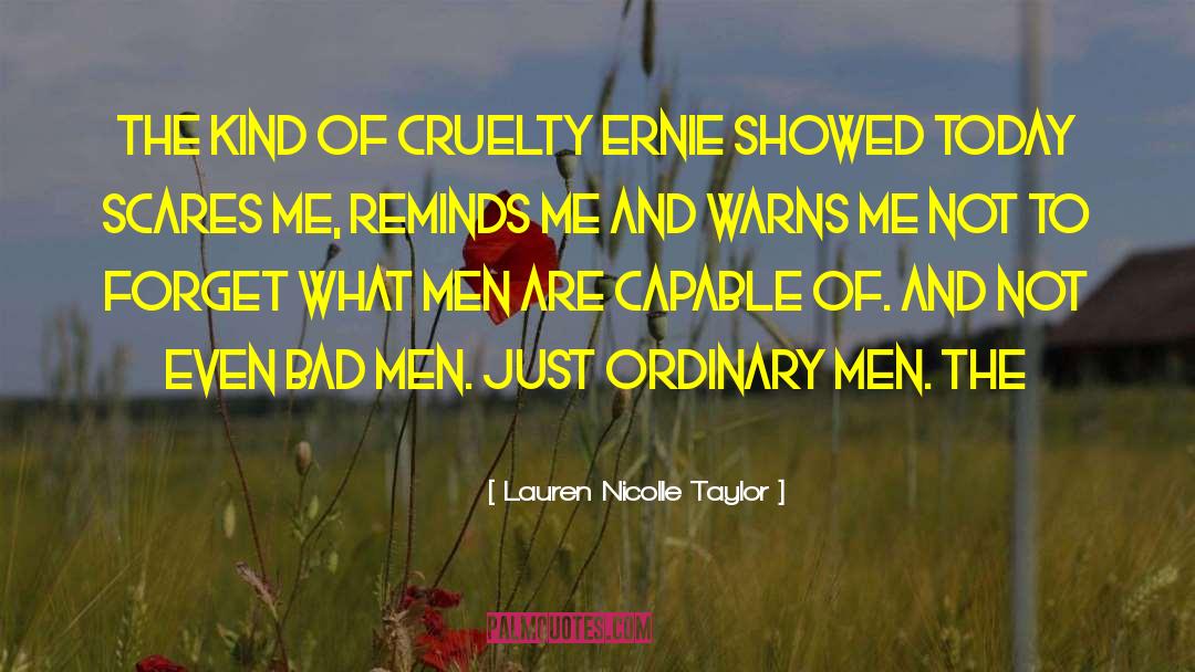 Bad Men quotes by Lauren Nicolle Taylor