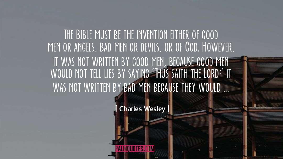 Bad Men quotes by Charles Wesley