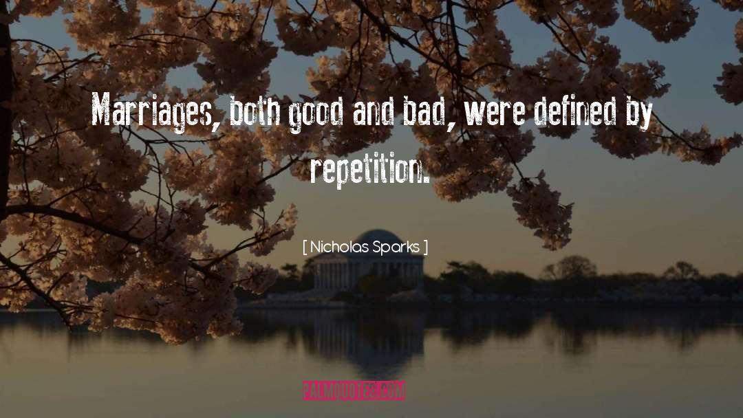 Bad Moms quotes by Nicholas Sparks