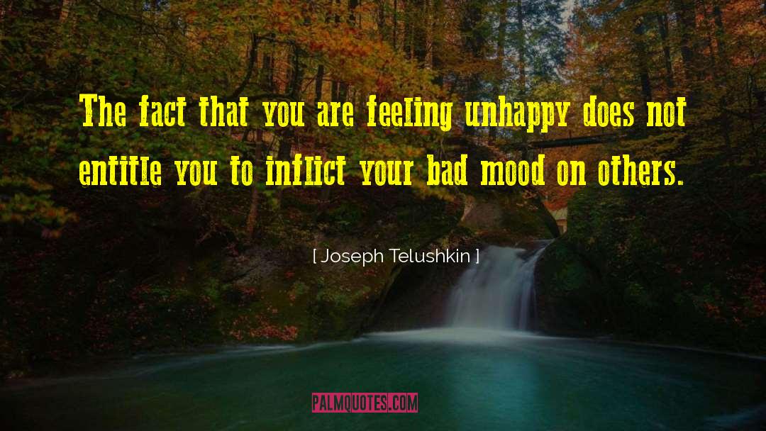 Bad Mood quotes by Joseph Telushkin