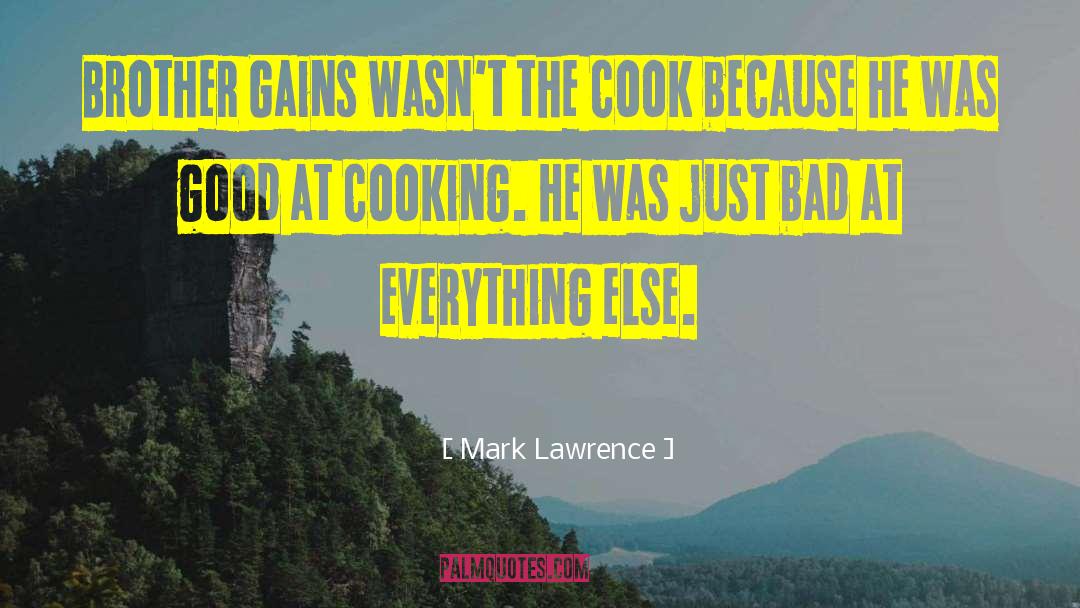 Bad Music quotes by Mark Lawrence