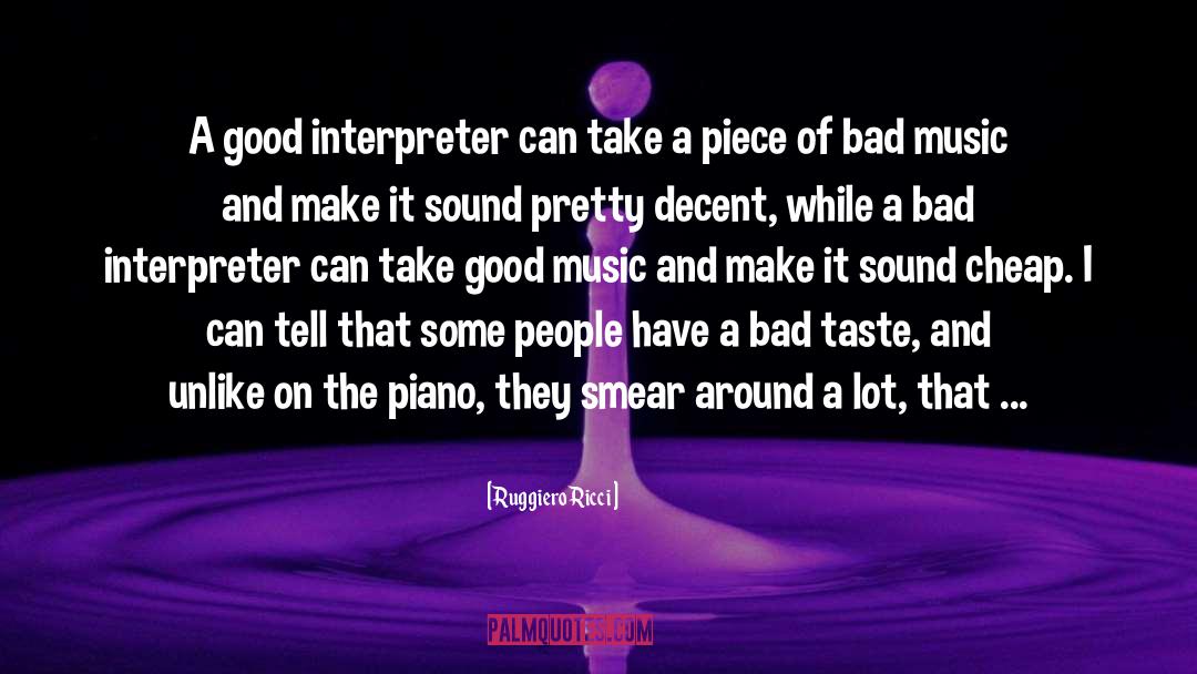 Bad Music quotes by Ruggiero Ricci