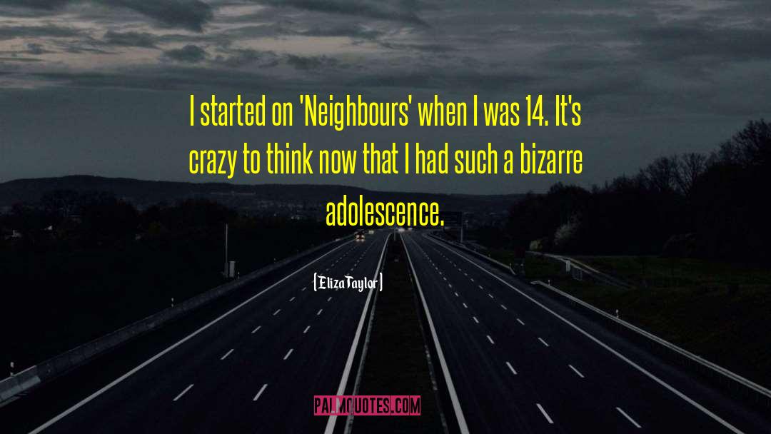 Bad Neighbours Movie quotes by Eliza Taylor