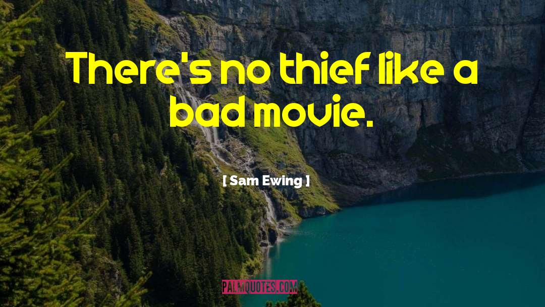 Bad Neighbours Movie quotes by Sam Ewing