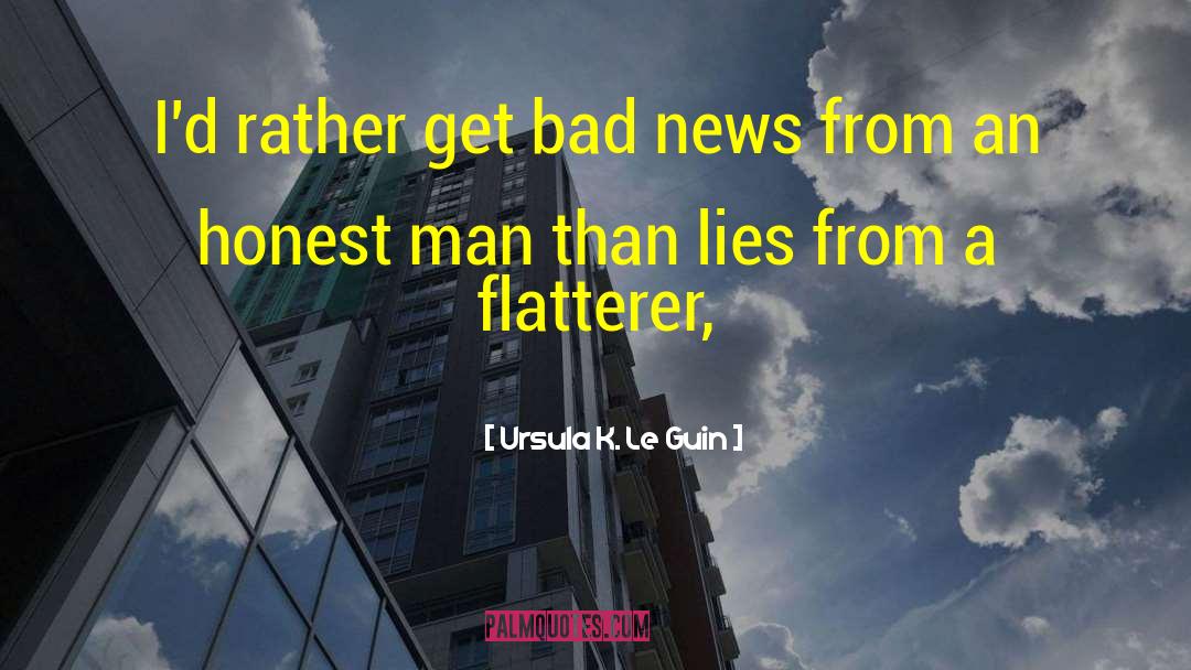 Bad News quotes by Ursula K. Le Guin