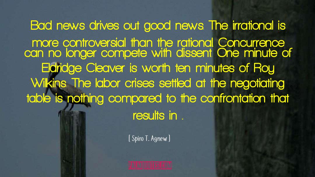 Bad News quotes by Spiro T. Agnew