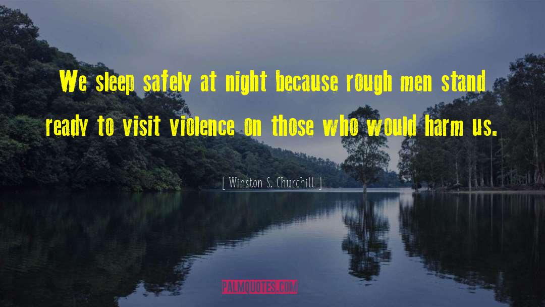 Bad Night S Sleep quotes by Winston S. Churchill